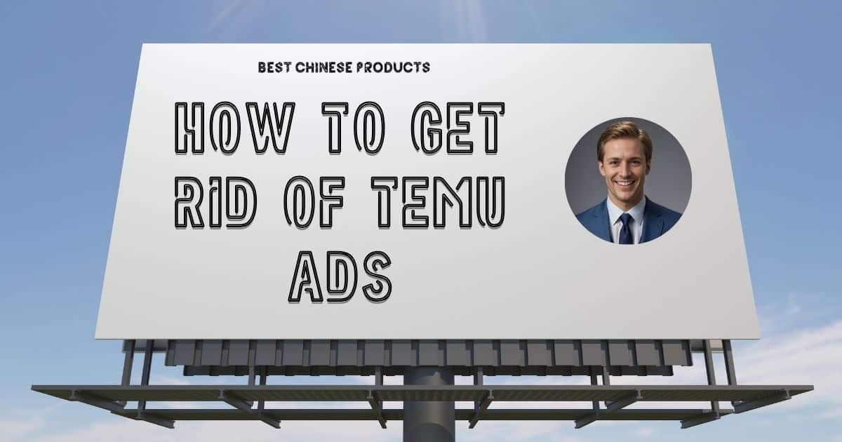 How to Get Rid of Temu Ads