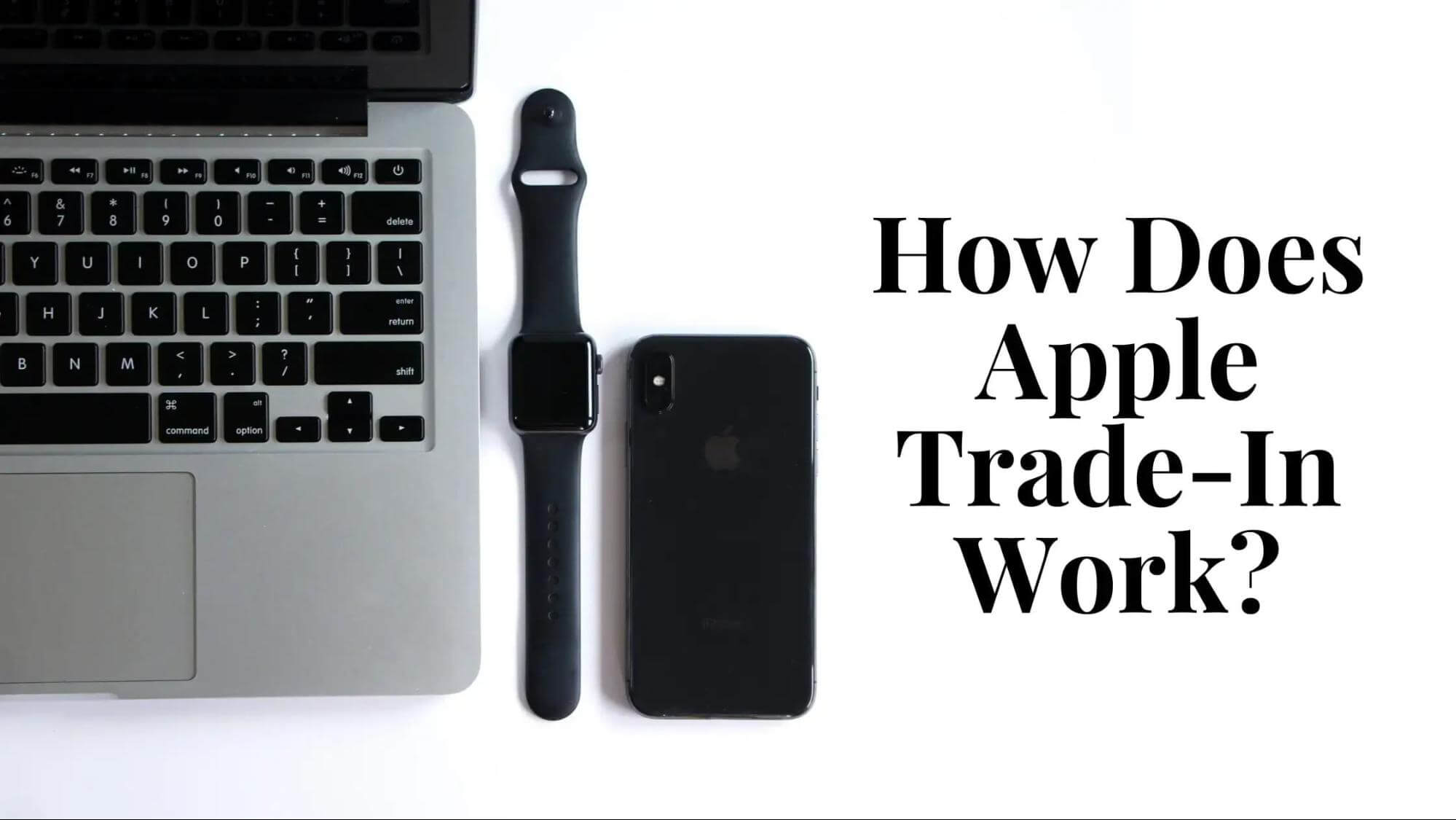 How Does Apple Trade-In Wor