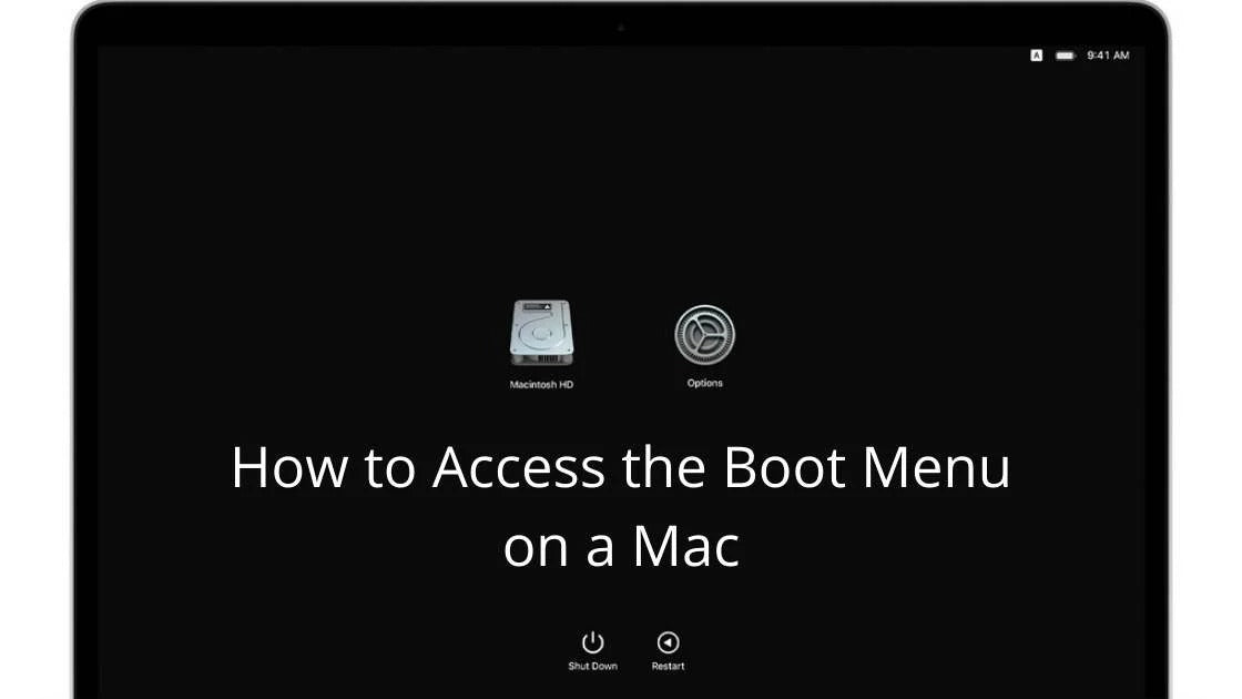 How to Access the Boot Menu on a Mac