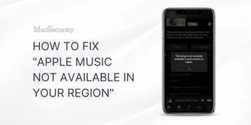 7 Ways How to Fix Apple Music Not Available in Your Region