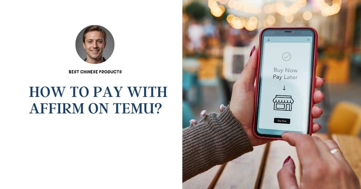 How to Pay with Affirm on Temu?