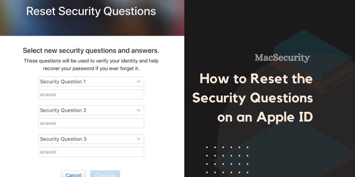 How to Reset the Security Questions on an Apple ID?