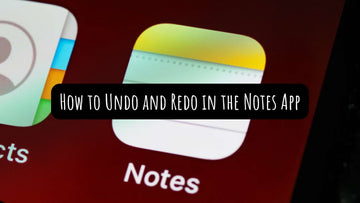 How to Undo and Redo in the Notes App