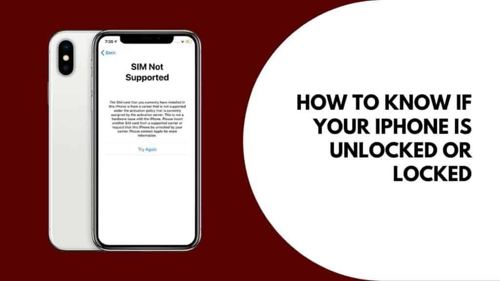 How To Know if Your iPhone Is Unlocked Or Locked