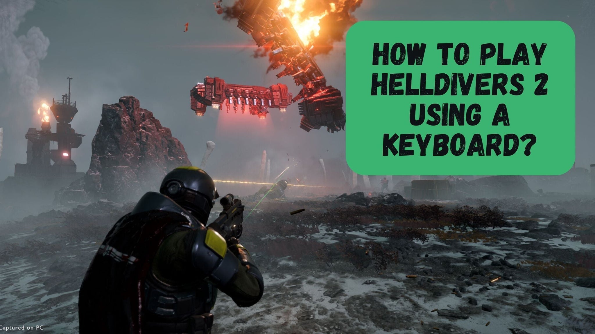 How to Play Helldivers 2 Using a Keyboard