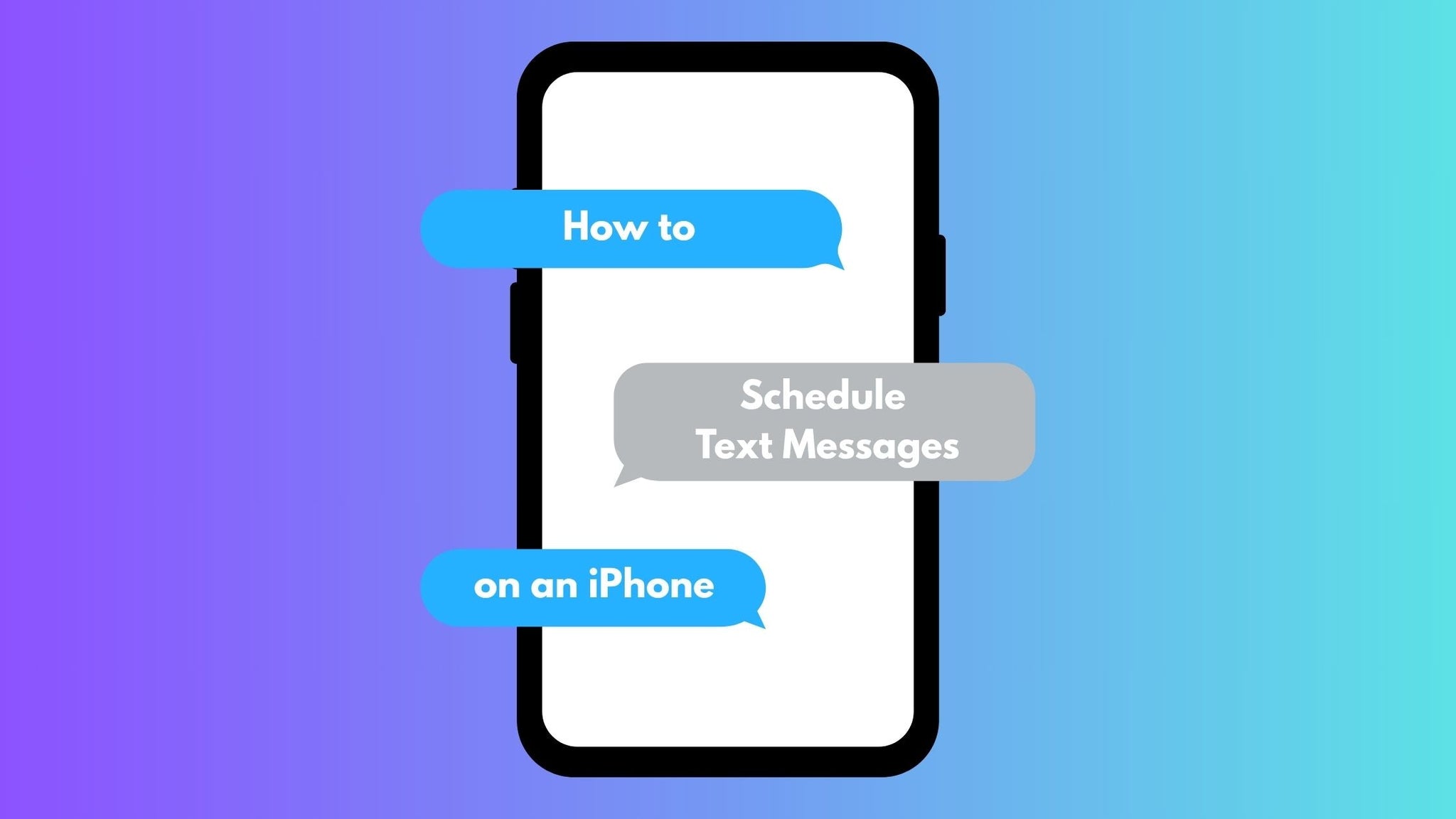 How to Schedule Text Messages on an iPhone