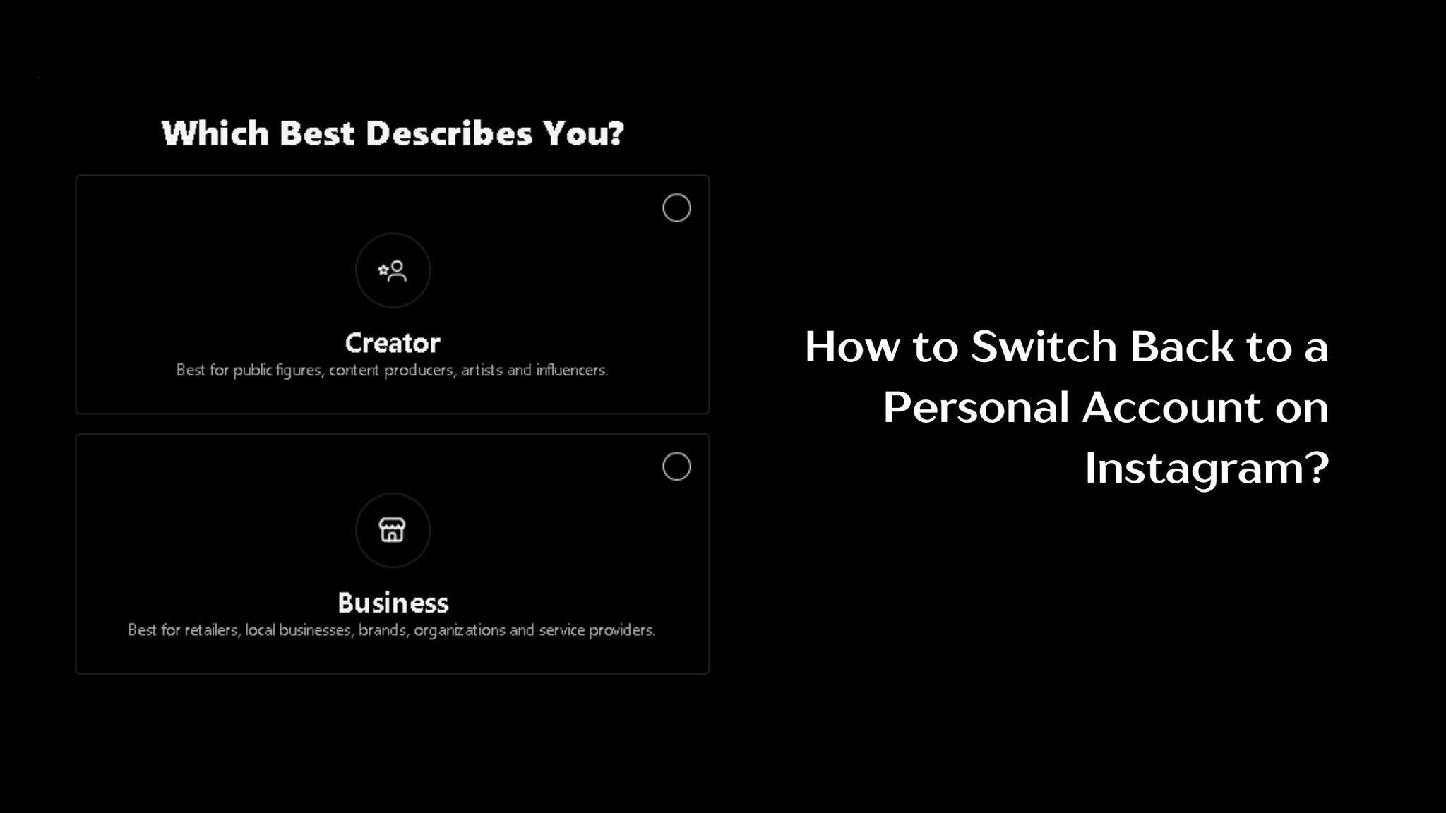 How to Switch Back to a Personal Account on Instagram?