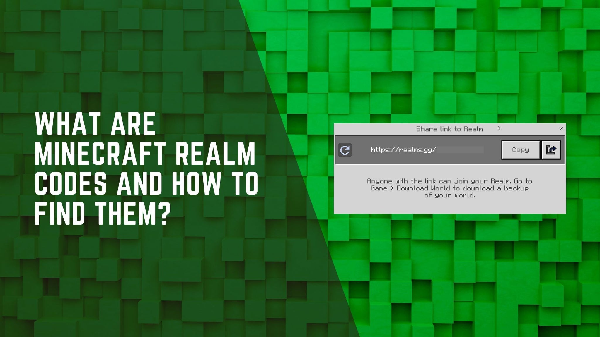 What Are Minecraft Realm Codes and How to Find Them?
