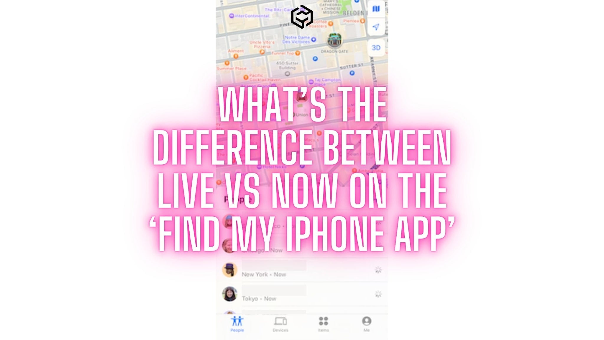 What’s The Difference Between Live vs Now On The ‘Find My iPhone App’