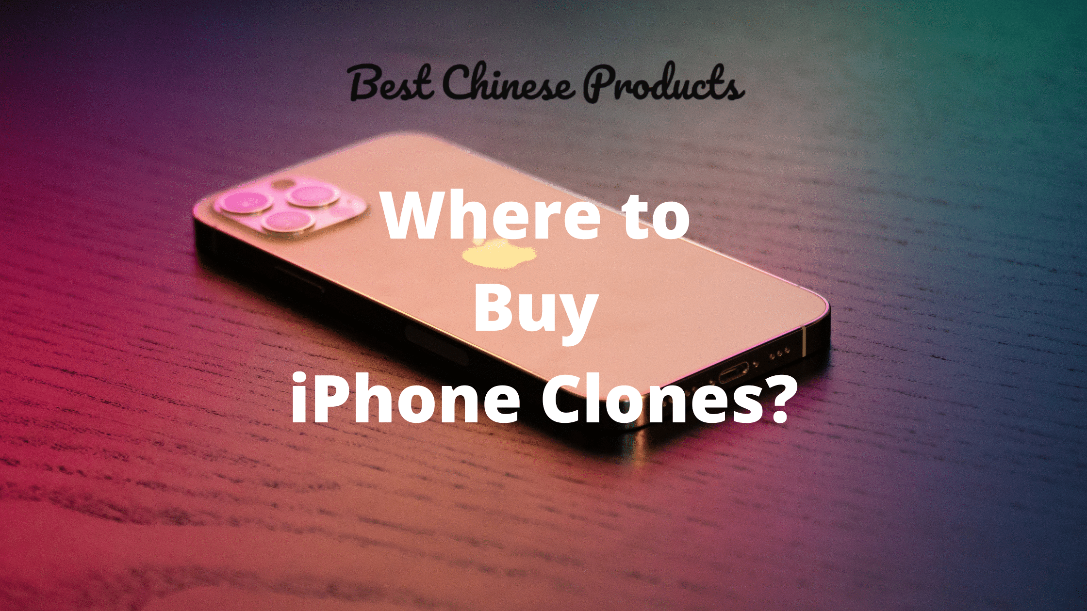 Where to BUY iPhone Clones? (Update : 2024 - Latest iPhone 15 Clone, i