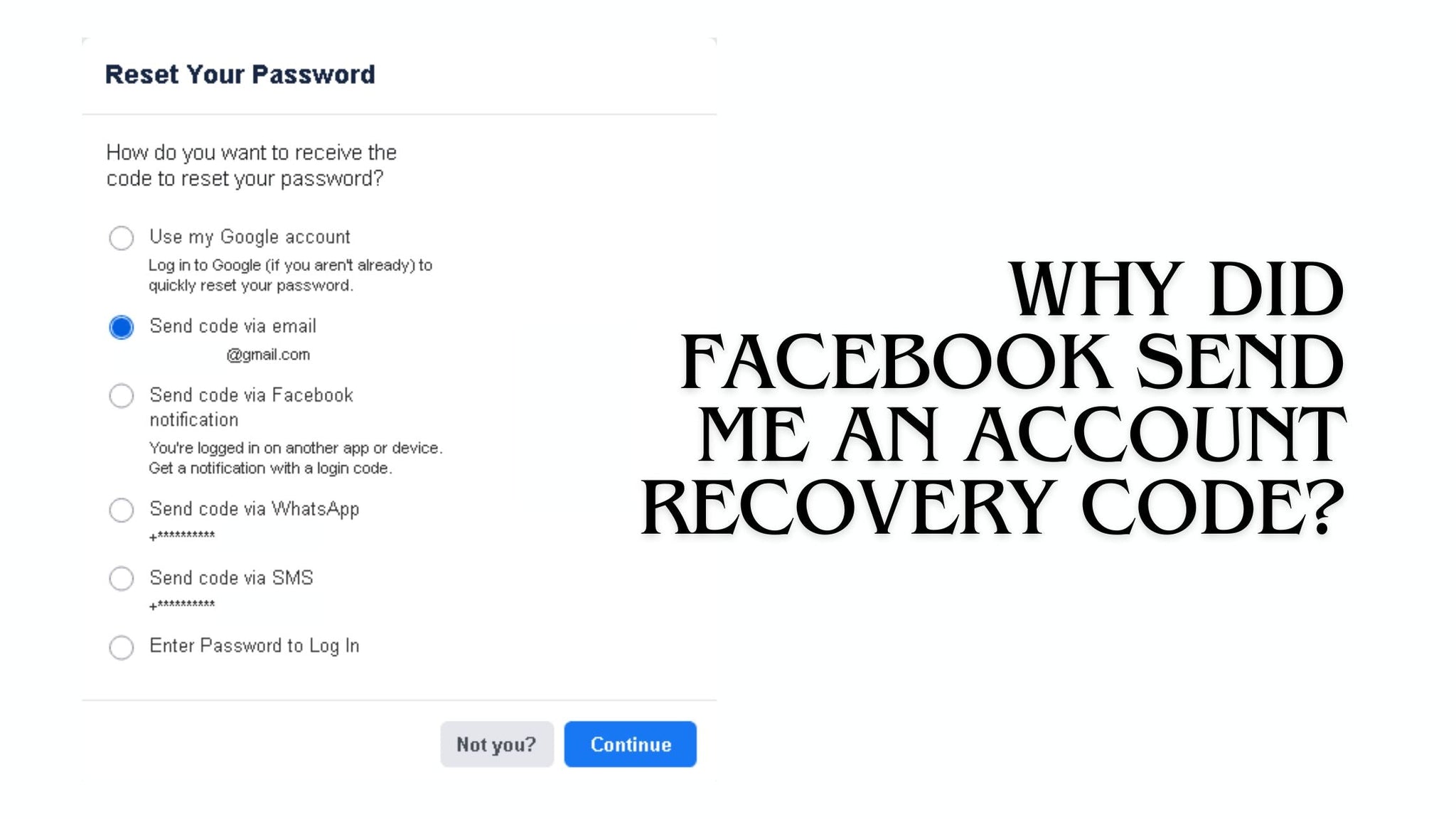 Why Did Facebook Send Me an Account Recovery Code?