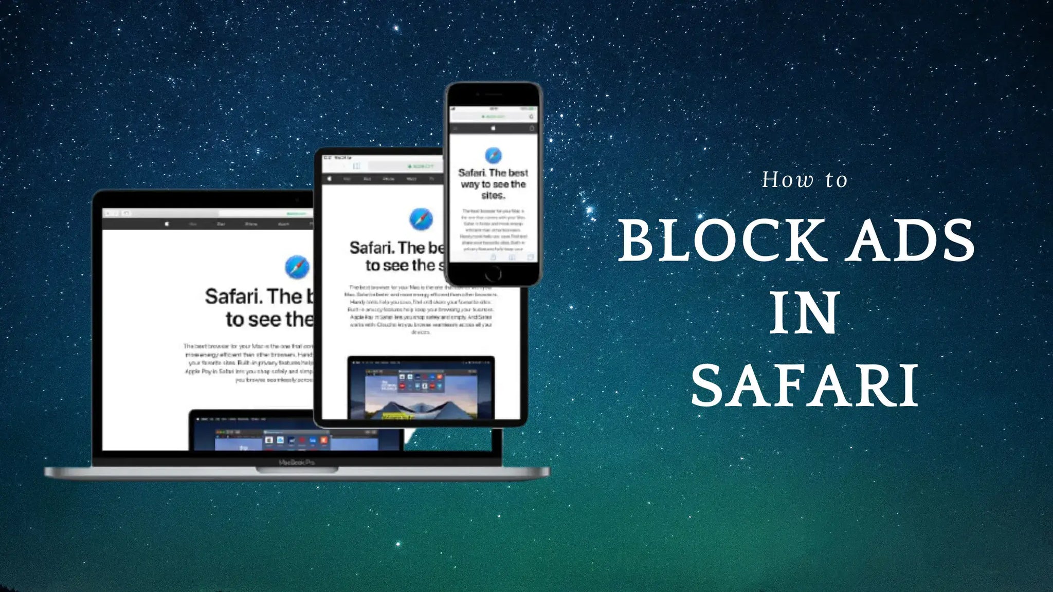 How to Block Ads in Safari | The Ultimate Ad-Block Guide