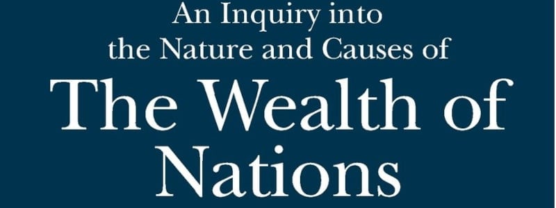 5 Great Reasons to Read “Wealth of Nations”